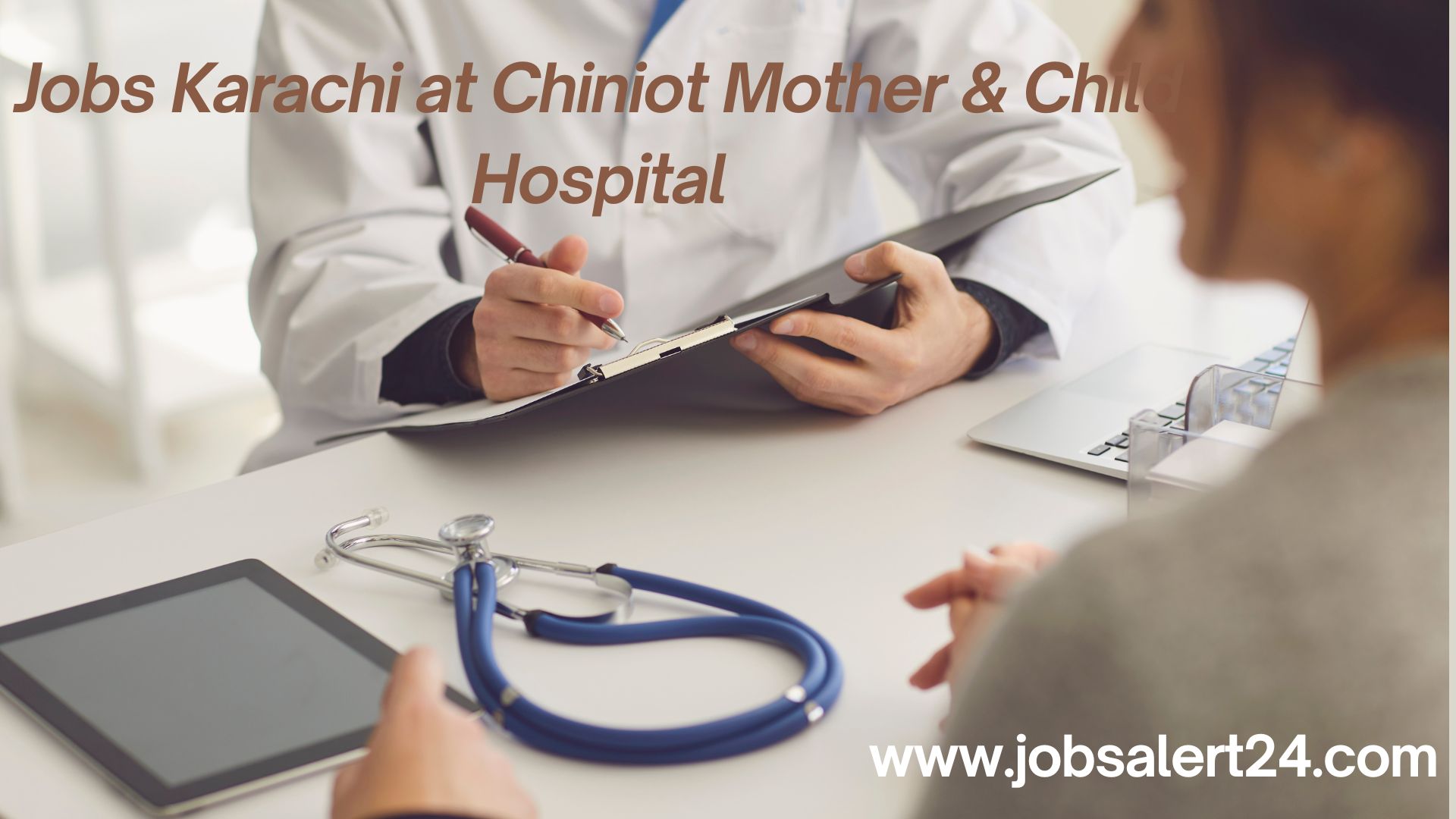 Jobs Karachi at Chiniot Mother & Child Hospital