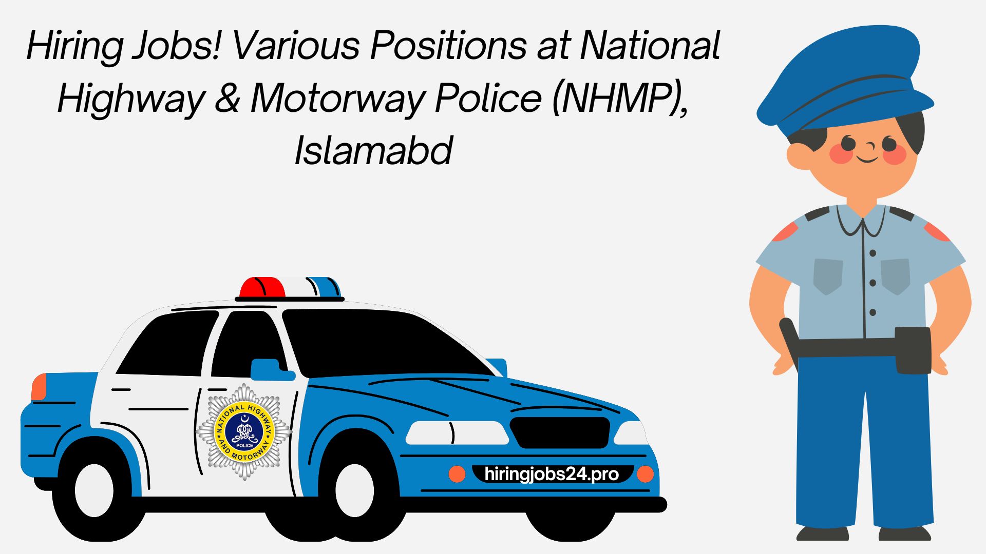 Motorway Police Jobs 2025